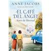 Debolsillo El Café del Ángel. Aires de libertad (Café del Ángel 4)