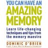 Watkins Publishing You Can Have an Amazing Memory: Learn Life-Changing Techniques and Tips from the Memory Maestro