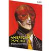 Picador American psycho: Bret Easton Ellis