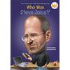 Penguin Young Readers Group Who Was Steve Jobs?