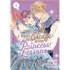 Seven Seas I Want to Escape from Princess Lessons (Manga) Vol. 4