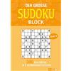 Naumann & Göbel Verlagsg. Der große Sudoku Block Band 4: 380 Sudoku-Rätsel für Erwachsene in 3 Schwierigkeitsstufen
