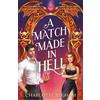 Hot Key Books A Match Made in Hell: Is it possible to resist temptation when you're falling for the devil?