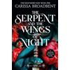 Tor The Serpent and the Wings of Night: Carissa Broadbent: 1