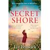HQ The Secret Shore: The must-read captivating and emotional World War 2 historical fiction romance from the award-winning author, perfect for fans of Veronica Henry and Santa Montefiore in 2026