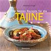 Bassermann, Edition Die besten Rezepte für die Tajine: Aromatisch, fettarm und gesund kochen mit dem Dampfgarer der orientalischen Küche