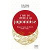 HarperCollins Children's Books L'art de vivre à la japonaise: Ikigai, bain de forêt, wabi-sabi...
