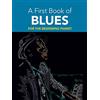 Dover Publications A First Book Of Blues: 16 Arrangements For The Beginning Pianist - Spartito Per Pianoforte Solo Di David Dutkanicz | Songbook Blues Per Principianti | Con Diteggiature | Edizione In Lingua Inglese