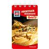 WAS IST WAS Quiz Abenteuer Geschichte: Über 100 Fragen und Antworten! Mit Spielanleitung und Punktewertung