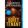 Abacus The Quiet Tenant: 'Entirely convincing and relentlessly gripping… I was hooked until the last word' Sophie Hannah