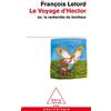 Odile Jacob Le voyage d'Hector ou la recherche du bonheur