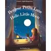 BookVAULT Publishing Hello Little Moon | Bonjour Petite Lune: Bilingual French & English bedtime story