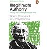 Hamish Hamilton Illegitimate Authority Facing the Challenges of Our Time