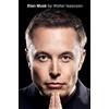 Simon & Schuster Elon Musk: by Walter Isaacson