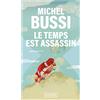 Interforum Le temps est assassin: roman