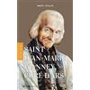 ARTÈGE EDITIONS Petite vie de saint Jean-Marie Vianney, curé d'Ars