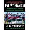 Skyhorse Palestinianism: The Newest Attack on Peace, Human Rights, and Democracy