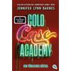 cbt Cold Case Academy - Ein tödliches Rätsel: Die deutsche Ausgabe des BookTok-Bestsellers 'The Naturals' von der Bestsellerautorin der 'The Inheritance Games': 2