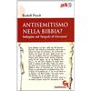 QUERINIANA Antisemitismo nella Bibbia? Indagine sul Vangelo di Giovanni