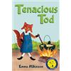 Ornoi Tenacious Tod - A Children's Book Full of Feelings: A Story to Help 3-6 Year Old Children Talk About the Frustration of Learning Something New