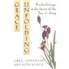 Harmony/Rodale/Convergent Grace Unfolding: Psychotherapy in the Spirit of Tao-te ching