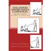 CREATESPACE THE Expert Sword-Man's Companion: Or the True Art of SELF-DEFENCE. WITH An ACCOUNT of the Authors LIFE, and his Transactions during the Wars with France.: To which is Annexed, The ART of GUNNERIE