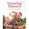 Yellow Pear Pr Growing Flowers: Everything You Need to Know About Planting, Tending, Harvesting and Arranging Beautiful Blooms: Flower Gardening for Beginners