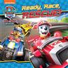 Farshore PAW Patrol Picture Book - Ready, Race, Rescue!: A Puptastic race car adventure illustrated story book for children aged 2, 3, 4, 5 based on the Nickelodeon TV Series