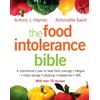 Thorsons/Element GB THE FOOD INTOLERANCE BIBLE: A nutritionist's plan to beat food cravings, fatigue, mood swings, bloating, headaches and IBS