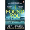 Arrow I Found You: A twisty mystery thriller of memory, secrets and a missing man from the Sunday Times bestselling author