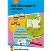 Hauschka Verlag GmbH Mein Übungsheft Rechnen 4. Klasse: Mathe-Aufgaben mit Lösungen für den Übertritt - Zahlenraum bis zu einer Million: 434