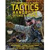 CREATESPACE The Official US Army Tactics Handbook: Offense and Defense: Updated Current Edition: Full-Size Format - Giant 8.5 x 11 - Faster, Stronger, Smarter - ... (ADP 3-90, FM 3-90-1, FM 3-90-2 (FM 3-90))