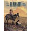 NORMA EDITORIAL, S.A. REMINGTON 1885