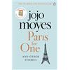 Penguin Paris for One and Other Stories: Discover the author of Me Before You, the love story that captured a million hearts