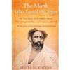 Sayambhati Publication THE MONK WHO TAMED THE TIGER: Biography of Paramhangsa Soham Swami