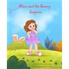 Jetmira H Mina and the Bunny Surprise: A Birthday Adventure That Hops With Courage and Friendship