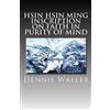 CREATESPACE Hsin Hsin Ming: Inscription on Faith in Purity of Mind