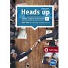 Delta Publishing Heads up B1. Student's Book with audios online: Spoken English for business