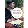 Editorial Ariel Gramática histórica del español [Lingua spagnola]