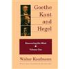 Routledge Goethe, Kant, and Hegel: Discovering the Mind: 001