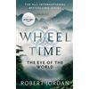 Orbit The Eye Of The World : Book 1 of the Wheel of Time (Now a major TV series)