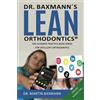 9783948361 Dr. Baxmann´s LEAN ORTHODONTICS® - The Ultimate Practice Book Series for excellent Orthodontics: Online Marketing