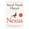 Random House Trade Paperbacks Nexus: A Brief History of Information Networks from the Stone Age to Ai