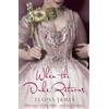 Hodder When the Duke Returns: The Sexy and Romantic Regency Romance