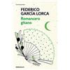 Debolsillo Romancero Gitano / The Gypsy Ballads of Garcia Lorca