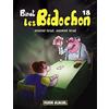 FLUIDE GLACIAL Les Bidochon, tome 18 : Les Bidochon voient tout, savent tout