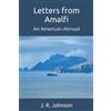 Letters from Amalfi: An American Abroad