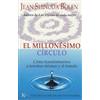KAIRÓS El Millonesimo Circulo / The Millionth Circle: Como Transformarnos a Nosotras Mismas Y Al Mundo / How to Change Ourselves and the World : Guia ... Essential Guide to Women's Circles