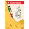 CREATESPACE Lay Down Daddy Games: 25 easy to do activities with the kids when you just don't feel like getting up.