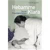 Edition Raetia Hebamme Klara